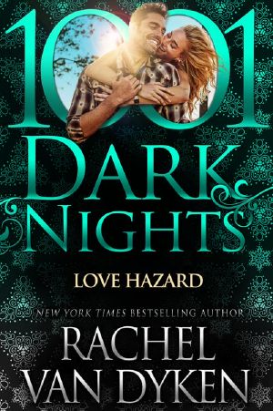 [1001 Dark Nights 285] • Love Hazard